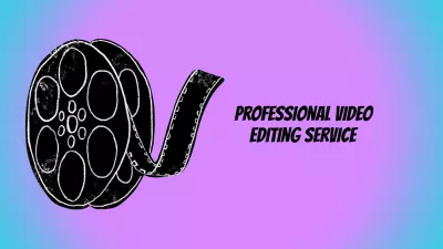 Bring Your Vision to Life: Professional Video Editing Services Tailored to Your Needs