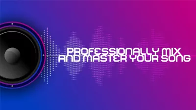 professionally mix and master your song